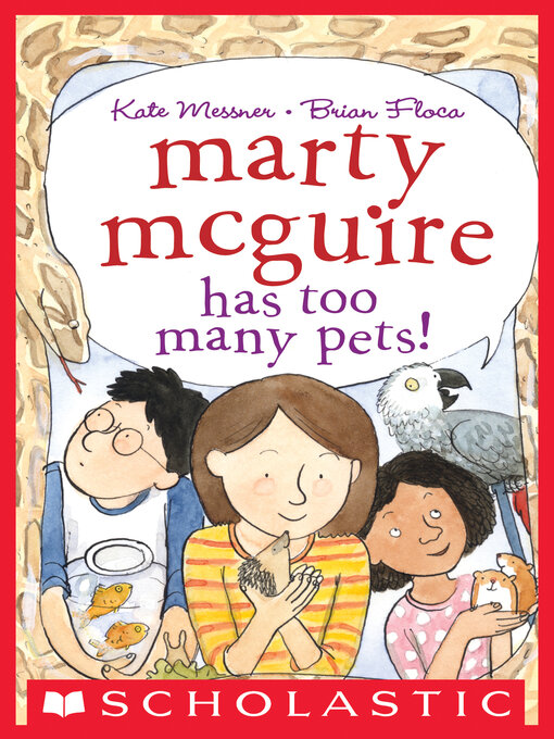 Title details for Marty McGuire Has Too Many Pets! by Kate Messner - Wait list